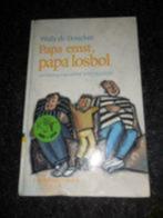 boeke kinderboek papa Ernst, papa Losbol Willy de doncker, Boeken, Ophalen of Verzenden