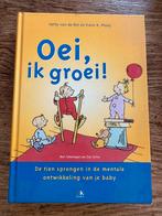 H. van de Rijt - Oei, ik groei!, Boeken, Wetenschap, H. van de Rijt; F.X. Plooij, Ophalen of Verzenden, Zo goed als nieuw