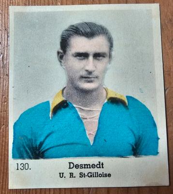 1930s (pre panini) Lecocq 130. Desmedt U.R. St-Gilloise! beschikbaar voor biedingen
