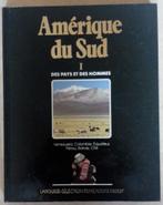 Des pays et des hommes - Amérique du Sud, Boeken, Reisverhalen, Ophalen of Verzenden, Zuid-Amerika