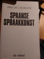Spaanse spraakkunst De Bruyne 759 blz., Ophalen of Verzenden, Zo goed als nieuw