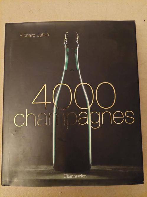 Quatre mille champagnes Richard Juhlin, Collections, Vins, Utilisé, Champagne, France, Enlèvement ou Envoi