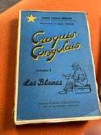 Croquis Congolais les blancs les noirs les betes gesigneerd, Ophalen of Verzenden