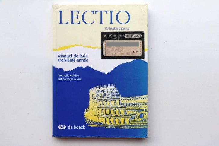 Lectio, Manuel de latin troisième année, Boeken, Schoolboeken, Gelezen, Latijn, ASO, Ophalen of Verzenden