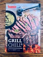 Grill & chill - kookboek Bamix, Ophalen, Zo goed als nieuw