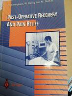 Post-operative recovery and pain relief, Overige wetenschappen, Ophalen of Verzenden, Zo goed als nieuw