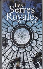 Les Serres Royales De Laeken/De koninklijke serre aan het me, Ophalen of Verzenden, Gebruikt, Documentaire