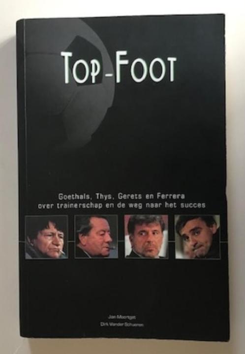 3 VOETBALBOEKEN - TOP-FOOT - GILLES DE BILDE - FRANK RAES, Livres, Livres de sport, Comme neuf, Sport de ballon, Enlèvement ou Envoi