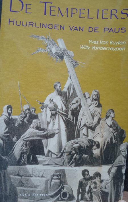 De Tempeliers. Huurlingen van de paus, Boeken, Geschiedenis | Wereld, Ophalen of Verzenden