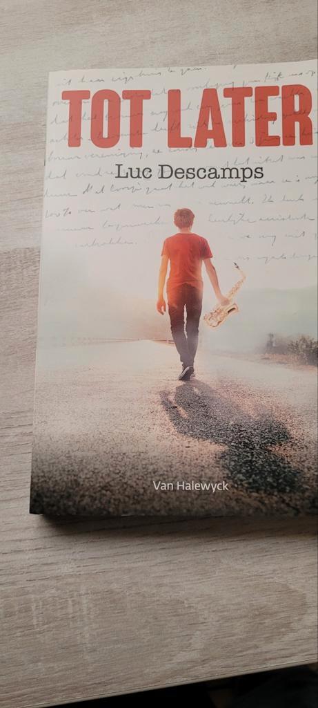 Luc Descamps - Tot later, Boeken, Kinderboeken | Jeugd | 13 jaar en ouder, Ophalen