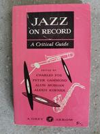 Jazz on record - A critical guide, Boeken, Ophalen of Verzenden, Genre of Stijl, C. Fox, P. Gammond e.a.