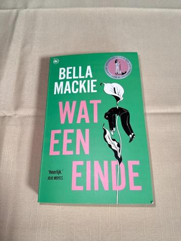 Wat een einde - BELLA MACKIE - Crime / Detective - 2024 beschikbaar voor biedingen