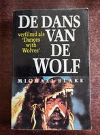 De dans van de wolf, Belgique, Michael Blake, Utilisé, Enlèvement ou Envoi