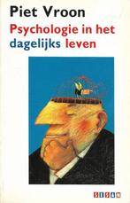 Psychologie in het dagelijks leven  Piet Vroon, Boeken, Ophalen