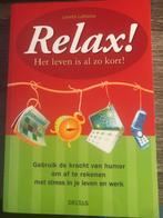 Boek: Relax! het leven is al zo kort (stress)-perfecte staat, Nieuw, Ophalen of Verzenden