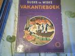 Suske en wiske vakantieboeken hardcover, Boeken, Meerdere stripboeken, Ophalen of Verzenden, Gelezen, Willy Vandersteen