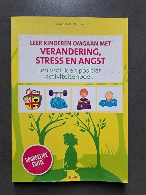 Boek - Leer kinderen omgaan met verandering, stress en angst, Livres, Science, Comme neuf, Enlèvement ou Envoi