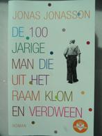 De 100-jarige man die uit het raam klom, Boeken, België, Jonas Jonasson, Ophalen of Verzenden, Zo goed als nieuw