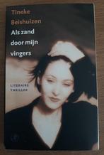 als zand door mijn vingers -  Tineke Beishuizen, Comme neuf, Enlèvement ou Envoi