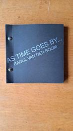 As Time Goes By..., Nieuw, Ophalen of Verzenden, Raoul Van den Boom, Fotografie algemeen