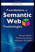 Foundations of Semantic Web Technologies, Boeken, Studieboeken en Cursussen, Ophalen of Verzenden, Zo goed als nieuw