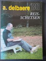 André Delbaere 80 - Reisschetsen, Ophalen of Verzenden, Zo goed als nieuw