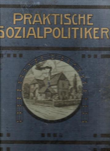 praktische sozialpolitiker j.h. schütz 1906 beschikbaar voor biedingen