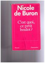 C'est quoi, ce petit boulot? Nicole de Buron, Flammarion1989, Nicole de Buron, Utilisé, Enlèvement ou Envoi