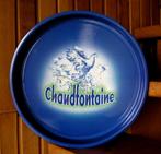 CHAUDFONTAINE metalen dienblad 36 cm, Verzamelen, Merken en Reclamevoorwerpen, Ophalen of Verzenden, Zo goed als nieuw, Reclamebord