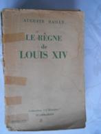 Auguste Bailly, "Le Règne de Louis XIV"