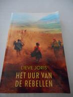 boek het uur van de rebellen LIEVE JORIS 3e, Livres, Livres Autre, Enlèvement ou Envoi