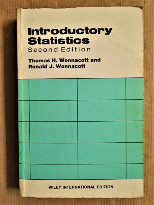 Introductory Statistics - 1972 - Thomas & Ronald Wonnacott, Livres, Livres d'étude & Cours, Utilisé, Enseignement supérieur professionnel