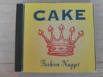 Cake - Fashion Nugget, Ophalen of Verzenden, Zo goed als nieuw