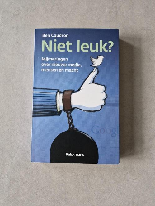 Niet leuk? Mijmeringen over nieuwe media, mensen en macht, Boeken, Politiek en Maatschappij, Maatschappij en Samenleving, Ophalen of Verzenden