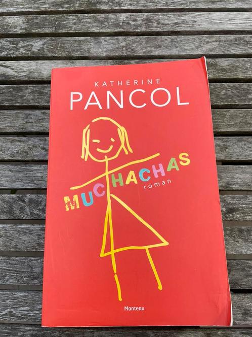 Muchachas 1 / Katherine Pancol, Boeken, Literatuur, Gelezen, Nederland