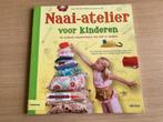 Naai-atelier voor kinderen - Deltas, Ophalen of Verzenden, Gelezen, Deltas