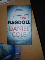 Un corps six victimes ( ragdoll) Daniel Cole, Enlèvement ou Envoi, Comme neuf, Daniel Cole
