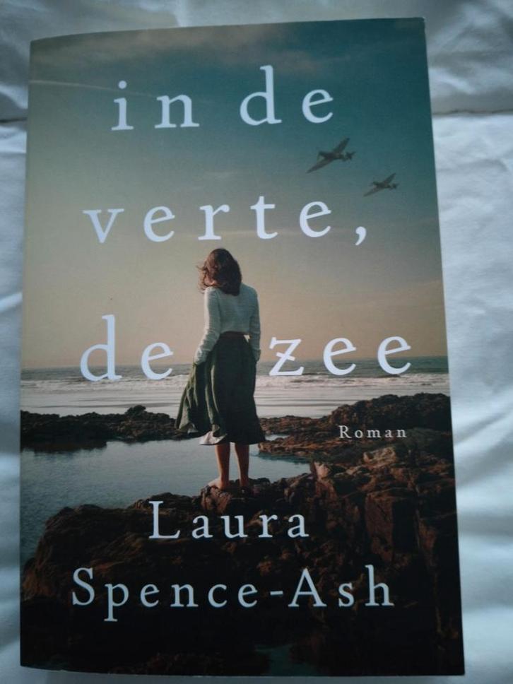 Laura Spence-Ash - In de verte, de zee, Boeken, Literatuur, Amerika, Ophalen of Verzenden