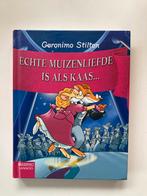 Geronimo Stilton - Echte muizenliefde is als kaas..., Ophalen of Verzenden, Zo goed als nieuw, Geronimo Stilton