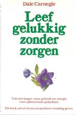 Te Koop Boek LEEF GELUKKIG ZONDER ZORGEN Dale Carnegie, Boeken, Gelezen, Ophalen of Verzenden, Ontwikkelingspsychologie, Dale Carnegie