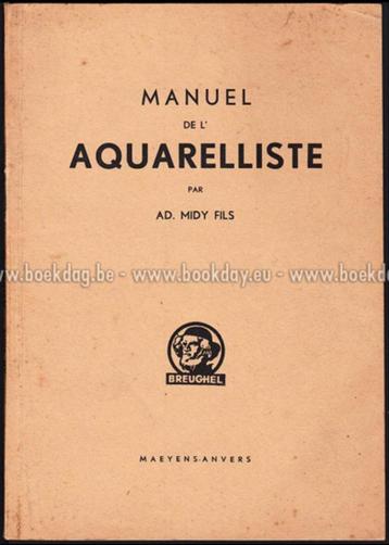 HANDLEIDING VOOR AQUARELLISTEN, AD. MIDDY-BESTANDEN beschikbaar voor biedingen