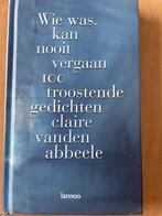 100 troostende gedichten - Claire Van den Abbeele, Enlèvement ou Envoi, Comme neuf