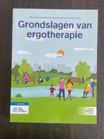 Grondslagen van de ergotherapie, Boeken, Ophalen of Verzenden, Zo goed als nieuw, Hoger Onderwijs