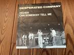 7 pouces Desperated Company (BE) - supérieur, Enlèvement ou Envoi, Utilisé