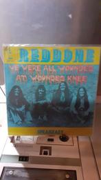 Vinyl singel redbone we were all wounded at wounded knee, Comme neuf, Enlèvement ou Envoi