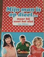 L. Willaert - Mijn man is op dieet, maar hij weet het niet, Boeken, Kookboeken, Ophalen of Verzenden, Zo goed als nieuw, L. Willaert