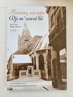 Fleurus, 100 ans - Dji m' souvé bé : Tome 1, Enlèvement ou Envoi, Utilisé, José Cosse