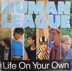 HUMAN LEAGUE - Life on your own (single), Pop, Ophalen of Verzenden, 7 inch, Zo goed als nieuw