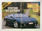 Artikel Venturi 300 Atlantique, Boeken, Auto's | Folders en Tijdschriften, Ophalen of Verzenden, Zo goed als nieuw, Overige merken