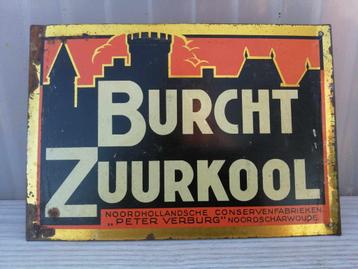BURCHT ZUURKOOL...blikken bord.. beschikbaar voor biedingen